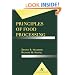 Principles of Food Processing (Food Science Text Series)