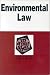 Environmental Law (Nutshell Series.)