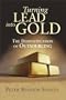 Turning Lead into Gold: The Demystification of Outsourcing
