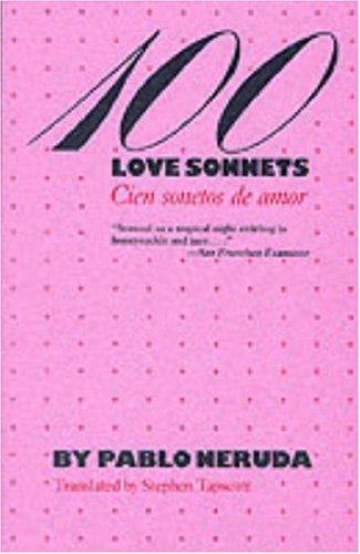 100 Love Sonnets: Cien sonetos de amor (Texas Pan American Series) under The Books Store