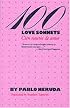 100 Love Sonnets: Cien sonetos de amor (Texas Pan American Series)
