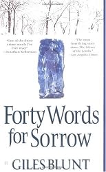 Forty Words for Sorrow