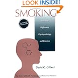 Smoking: Individual Differences, Psychopathology, And Emotion (Series in Health Psychology and... by David G. Gilbert