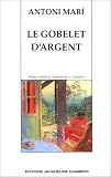 Le Gobelet d'Argent Image du produit