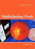 Ophthalmology Pearls, 1e