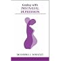 Coping with Postnatal Depression (Overcoming Common Problems)