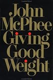 Giving Good Weight