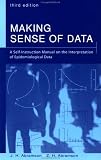 Making Sense of Data: A Self-Instruction Manual on the Interpretation of Epidemiological Data