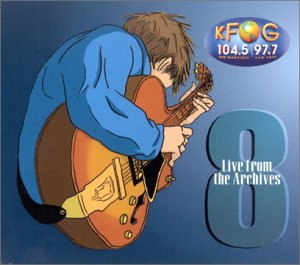 KFOG: Live from the Archives 8