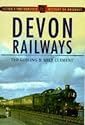 Devon Railways (Sutton's Photographic History of Railways)