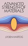 Advanced Strength of Materials (Dover Books on Engineering)