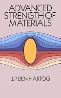 Advanced Strength of Materials (Dover Books on Engineering)