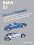 BMW Z3 Service Manual: 1996-2002
