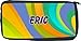 My name Pencil Case Eric - Neoprene Pencil Case - pencilcase - Ipod Case - PSP Case, Game Boy DS Case, etc.. - Ideal gift for all 