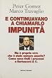 E continuavano a chiamarlo impunit�. Ma � proprio vero che � stato sempre assolto? Come sono finiti i processi a Berlusconi & C.