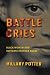 Battle Cries: Black Women and Intimate Partner Abuse