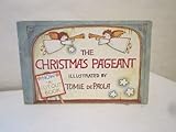 The Christmas pageant