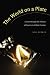 The World on a Plate: A Tour through the History of America's Ethnic Cuisine (At Table)