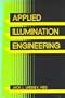 Applied illumination engineering