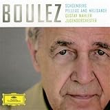 Schoenberg: Pelleas and Melisande