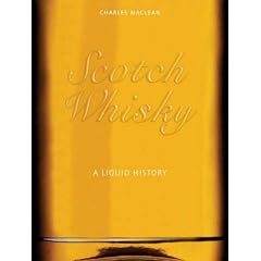 Scotch Whisky: A Liquid History