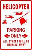 HELICOPTER PARKING sign * street plane flight