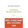 Contours du jour qui vient - Prix Goncourt des Lyc&hellip de Miano Leonora