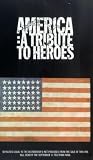 America: A Tribute To Heroes [2001]