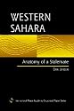 Western Sahara: Anatomy of a Stalemate (International Peace Academy Occasional Paper)