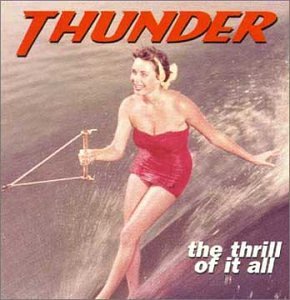 Thunder - The Thrill of It All - Zortam Music