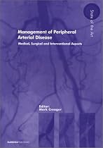Management of Peripheral Arterial Disease: Medical, Surgical and Interventional Aspects (REMEDICA state of the art)