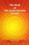 Myth of the Aryan Invasion of India