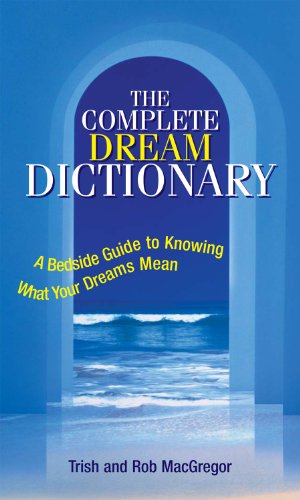 The Complete Dream Dictionary