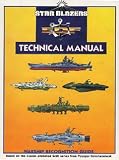  : Star Blazers Technical Manual & Warship Recognition Guide