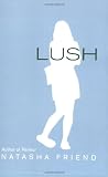 Lush