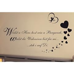 Wandtattoo Wallsticker Aufkleber Spruch Zitat Bayrisch Austropop - Weilst a Herz hast wie a Bergwerk - ca. 120 x 55 cm - bayern bayrisch - Farbe frei w�hlbar - inkl. 32 HERZEN GRATIS!