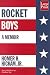 Rocket Boys (The Coalwood Series #1)