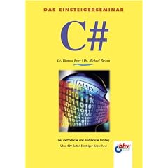 C#. Das Einsteigerseminar