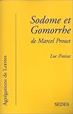 Sodome et Gomorrhe de Marcel Proust