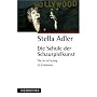 Die Schule der Schauspielkunst: The Art of Acting. 22 Lektionen