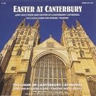 Easter at Canterbury