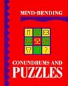Mind-Bending Conundrums and Puzzles (Mind Bending Puzzle Books)