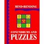 Mind-Bending Conundrums and Puzzles (Mind Bending Puzzle Books)