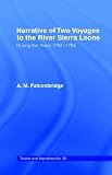 Search : Narrative of Two Voyages to the River Sierra Leone During the Years 1791-1793 (Cass Library of African Studies. Travels and Narratives,)