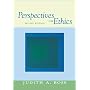 Perspectives on Ethics