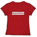 T-Shirt Woman Red " Croatian Grandma! " Croatia Country