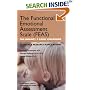 The Functional Emotional Assessment Scale (FEAS) for Infancy and Early Childhood: Clinical and Research Applications; 2nd Edition (11/2001)