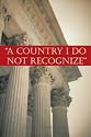 A Country I Do Not Recognize: The Legal Assault On American Values (Hoover Institution Press)