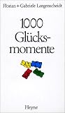 Tausend Gluecksmomente