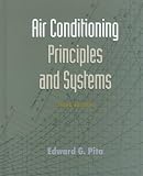 Air Conditioning Principles and Systems (3rd Edition)